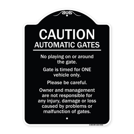 Signmission Designer Series-Caution Automatic Gates No Playing Gate Is Timed For One, 24" x 18", BW-1824-9992 A-DES-BW-1824-9992